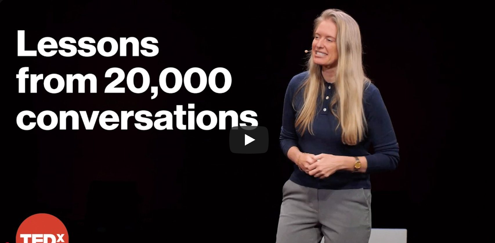 Bridget Hilton TEDx talk: Lessons from 20,000 conversations