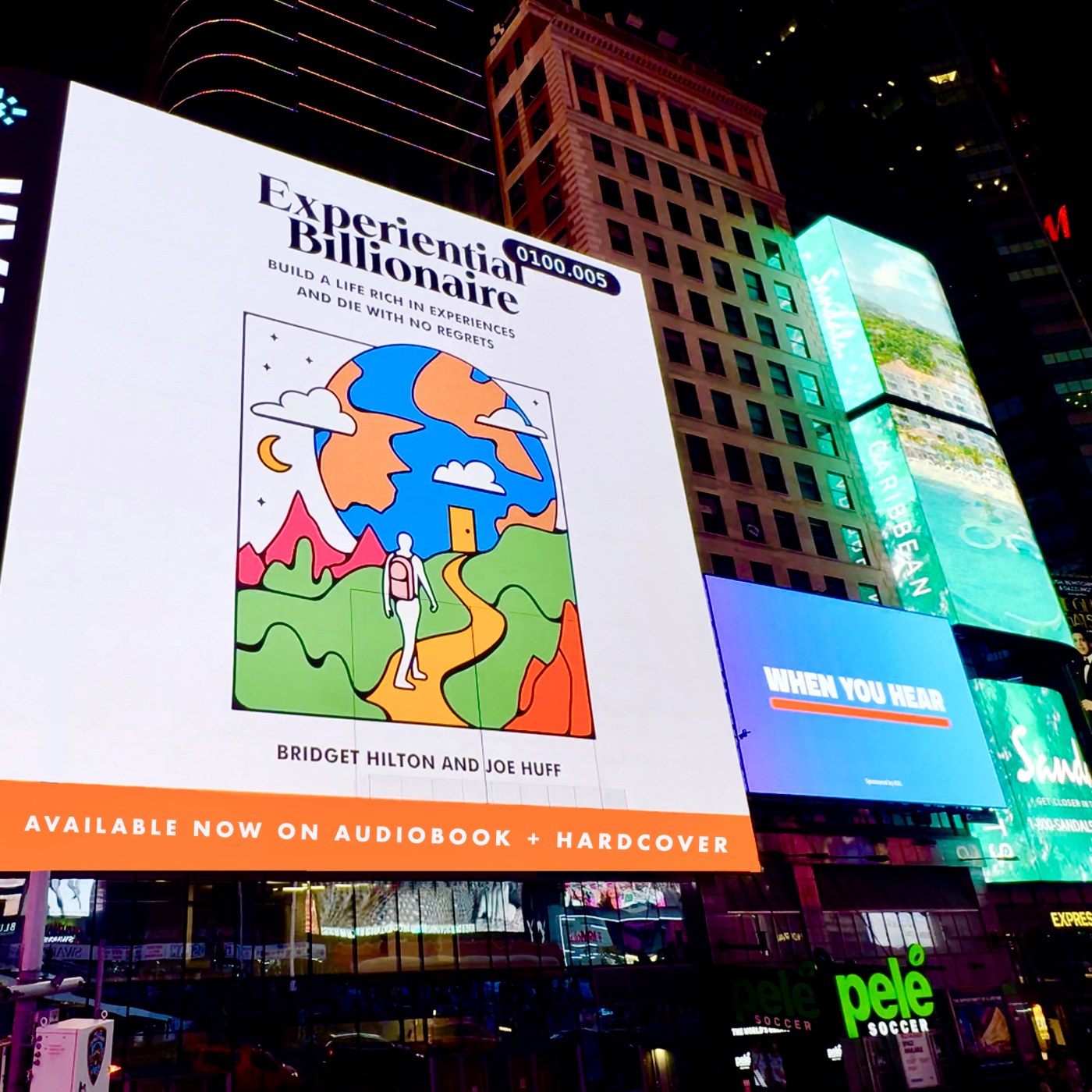 Experiential Billionaire on a Times Square billboard